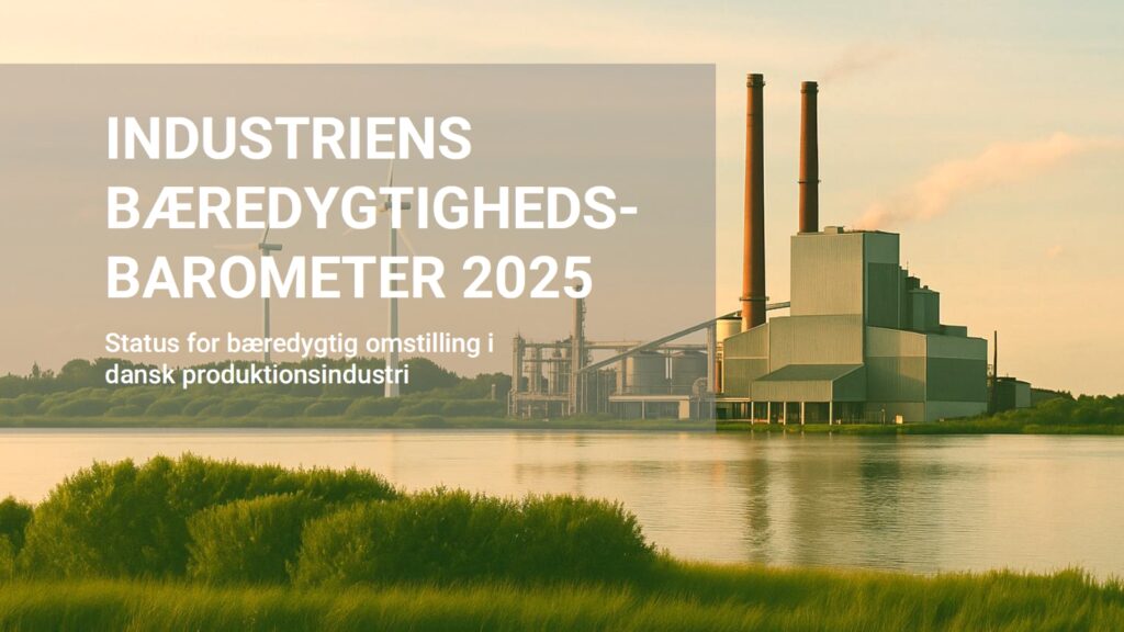 Fremtidens bæredygtige produktion